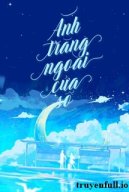 Ánh Trăng Ngoài Cửa Sổ - Khốn Khốn Khốn