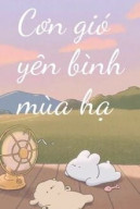 Cơn Gió Yên Bình Mùa Hạ