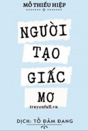 Người Tạo Giấc Mơ