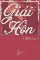 [Tình Trai] Giải Hồn