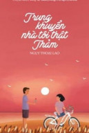 Trung Khuyển Nhà Tôi Thật Thảm